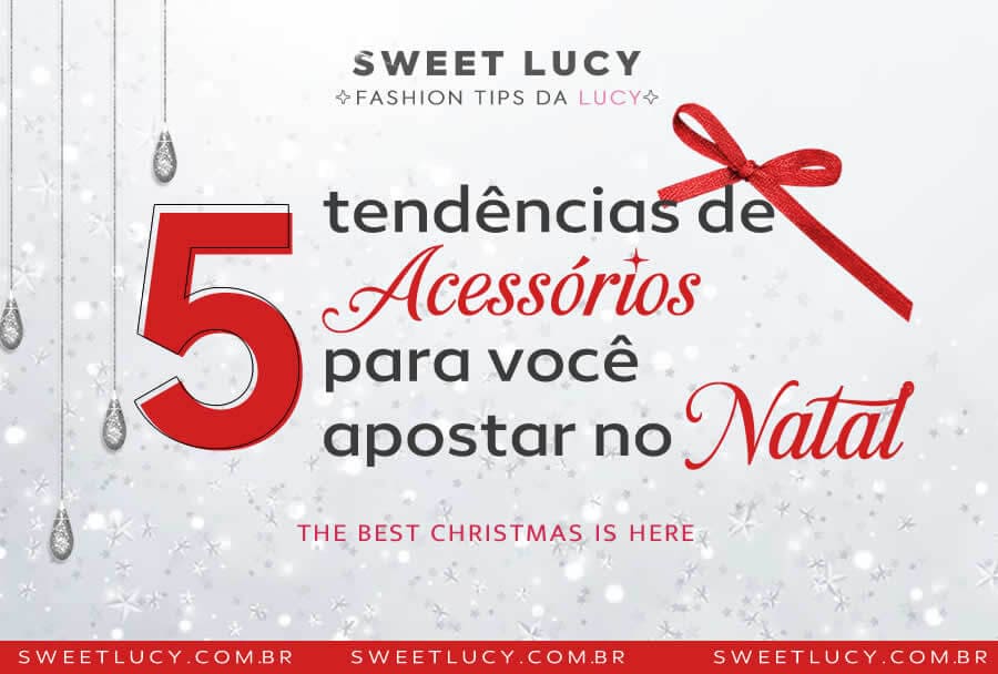 tendencia de acessorios para usar no natal